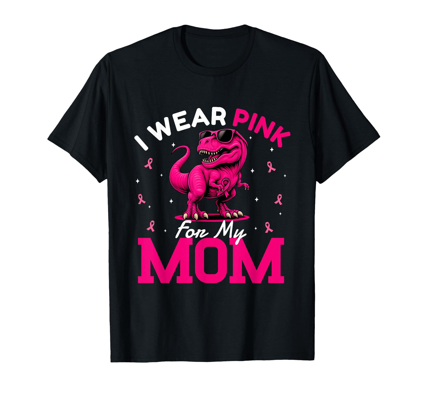 I Wear Pink for My Mom Breast Cancer Awareness Dinosaur T-Shirt