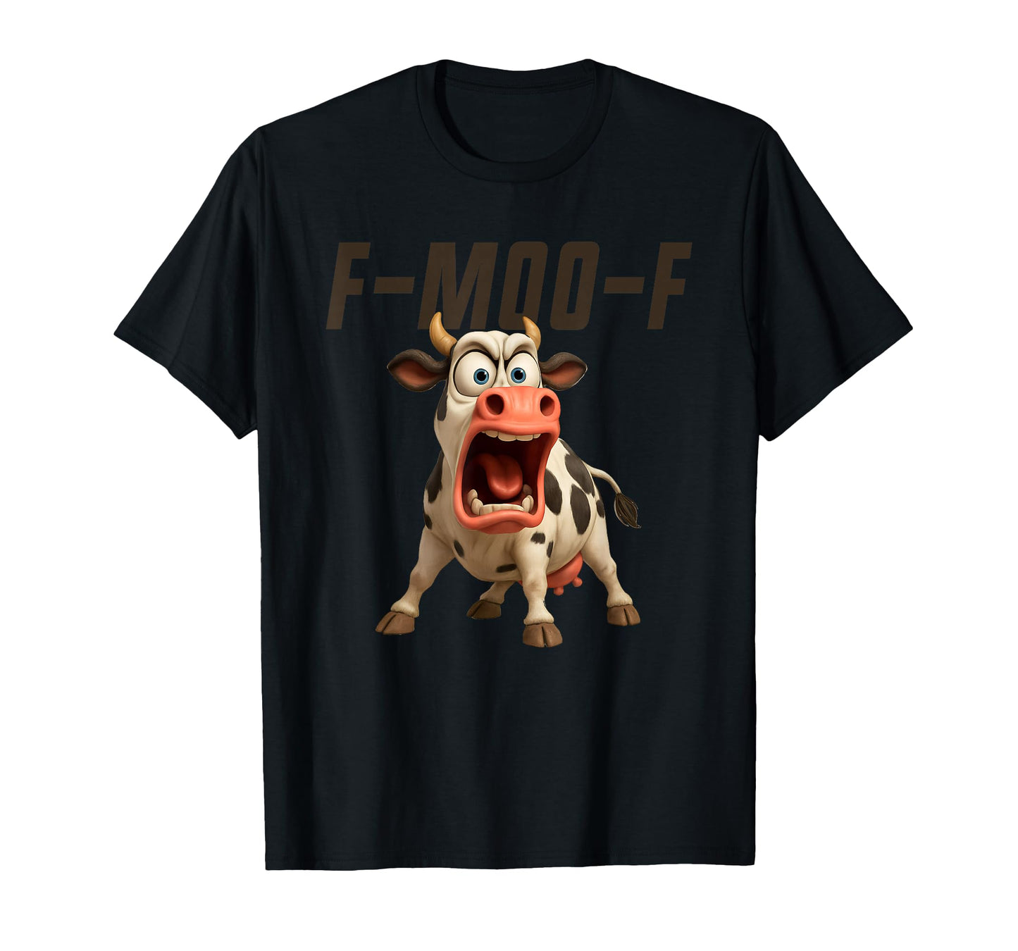 F-Moo-F Cow Funny Cow FMOOF F Moo F T-Shirt