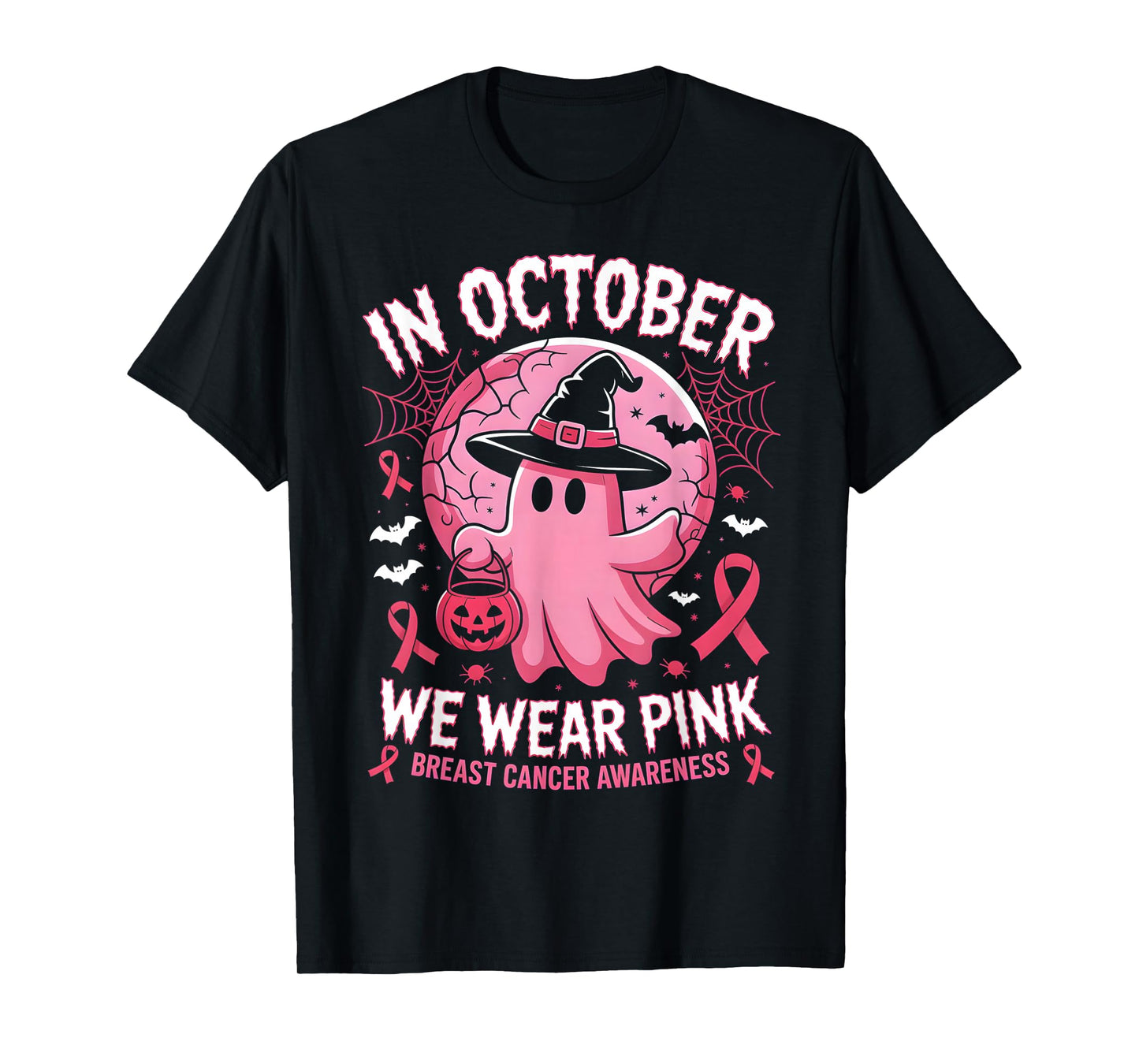 in October We Wear Pink Breast Cancer Awareness Halloween T-Shirt