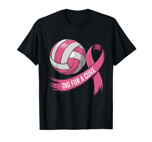 Dig for A Cure Volleyball Pink Breast Cancer Awareness Sport T-Shirt