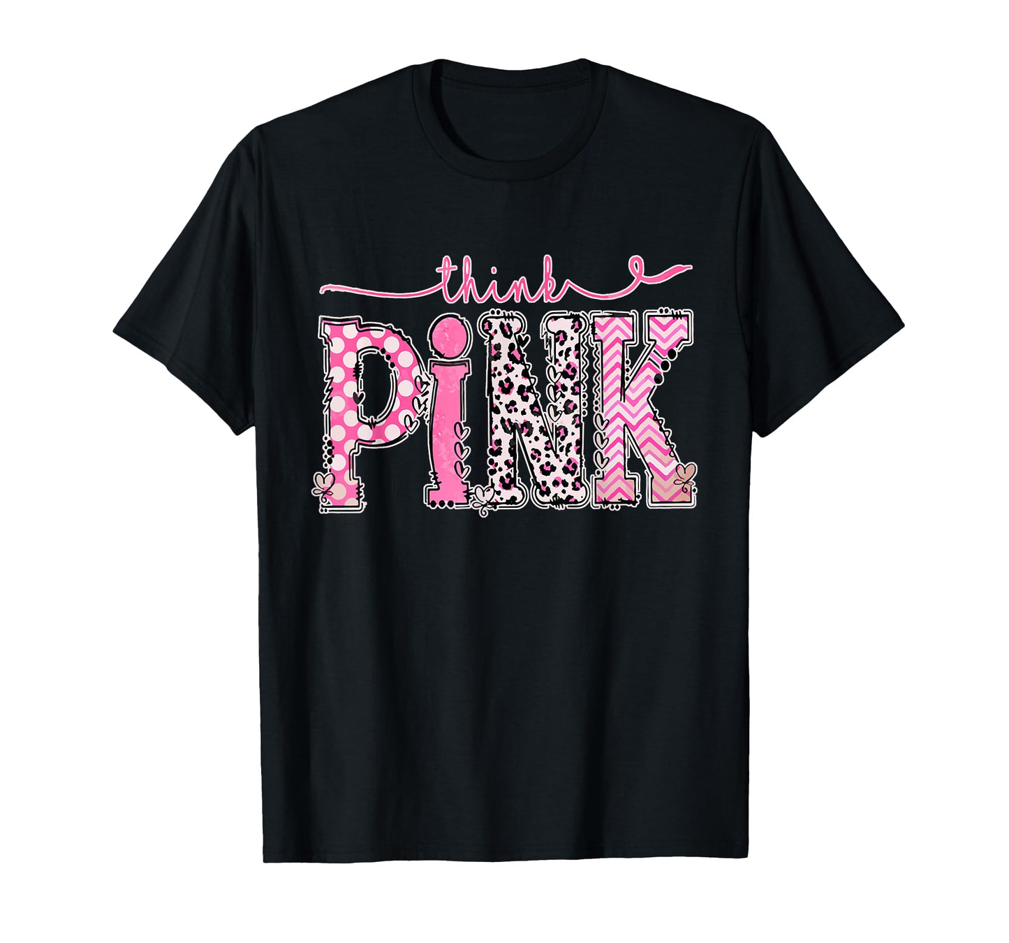 Think Pink Breast Cancer Supporting Awareness Pink Ribbon T-Shirt