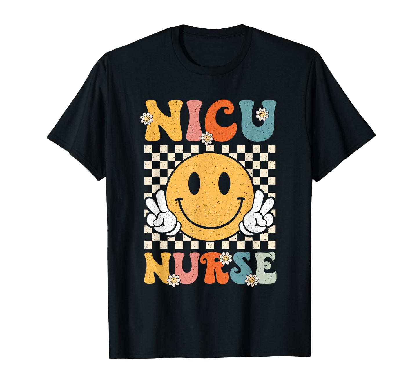 Groovy NICU Nurse Neonatal Intensive Care Unit Nurse Womens T-Shirt