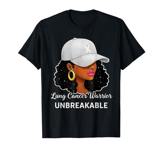 Lung Cancer Warrior Unbreakable Black Women Awareness T-Shirt