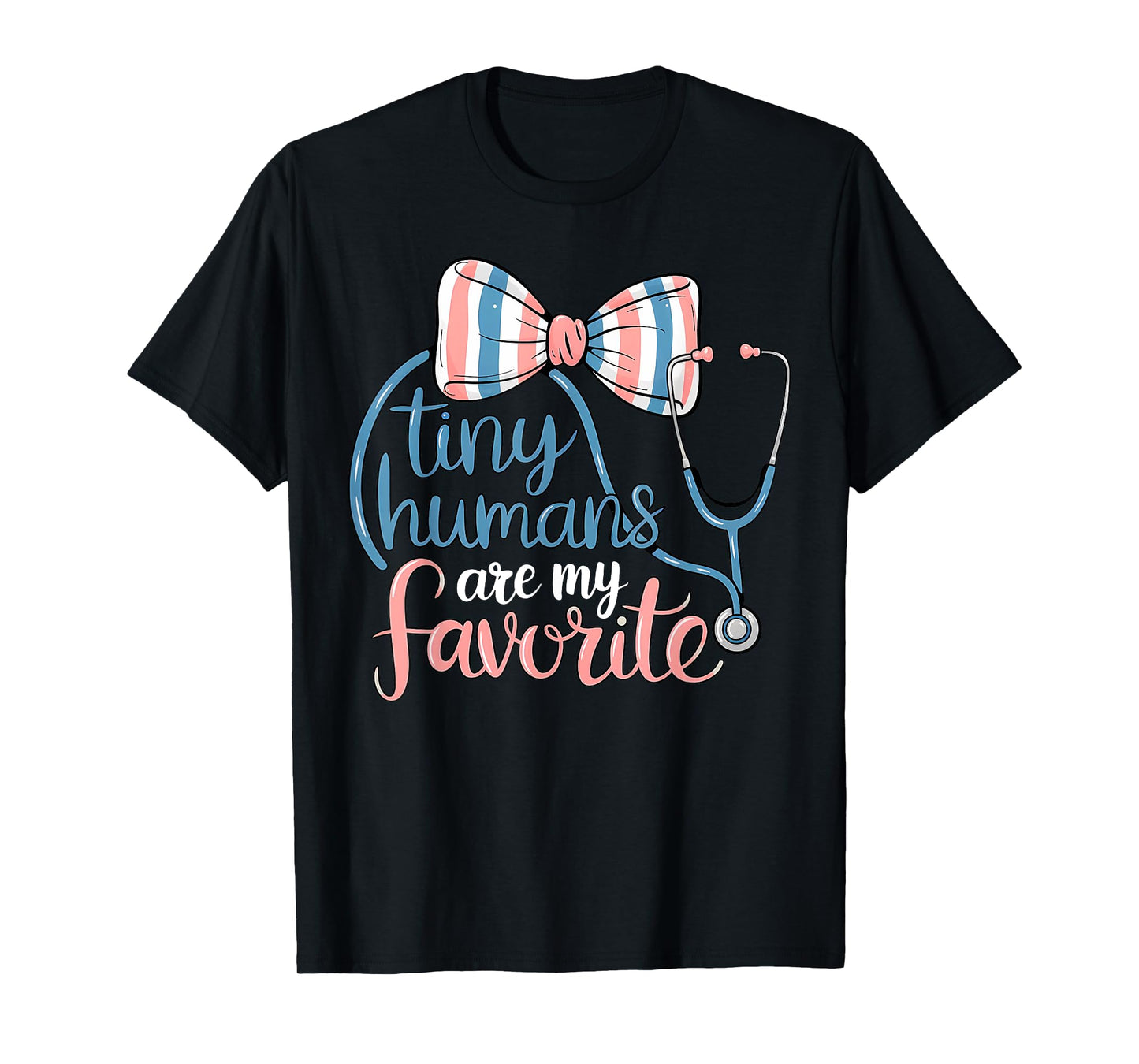 Stethoscope Bow Baby Blanket Tiny Humans Are My Favorite MBU T-Shirt