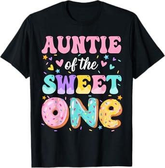 Auntie Of The Sweet One 1st Birthday Donut Bday Party T-Shirt