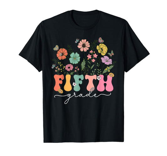 5th Fifth Grade Teacher Wildflower Back To School Floral T-Shirt