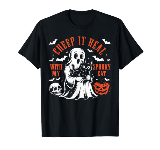 Creep It Real, with My Spooky Cat Halloween Ghost Boo Pet T-Shirt