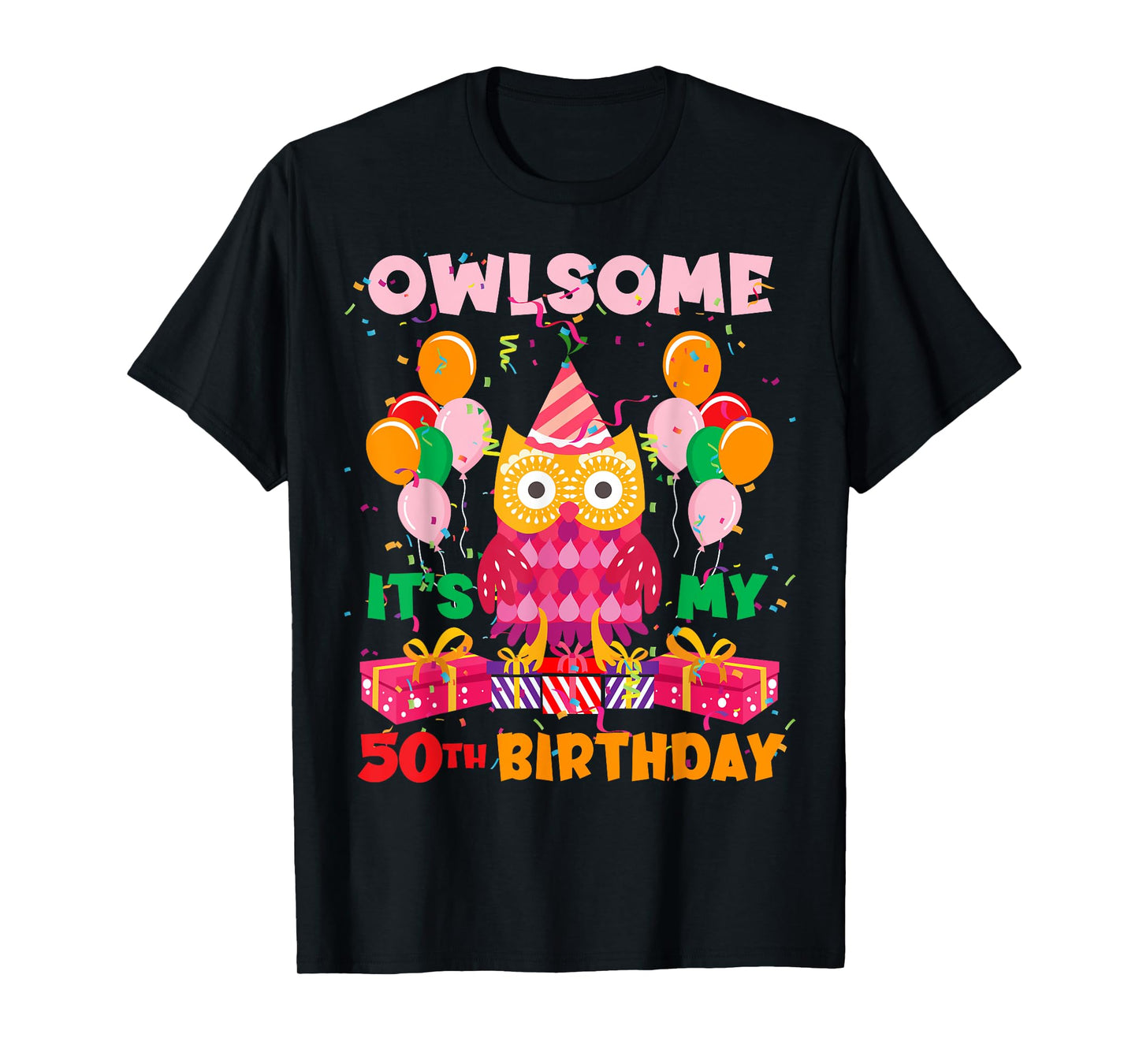 Owl 50th Owlsome Birthday Party Nature Lover Birdwatcher T-Shirt