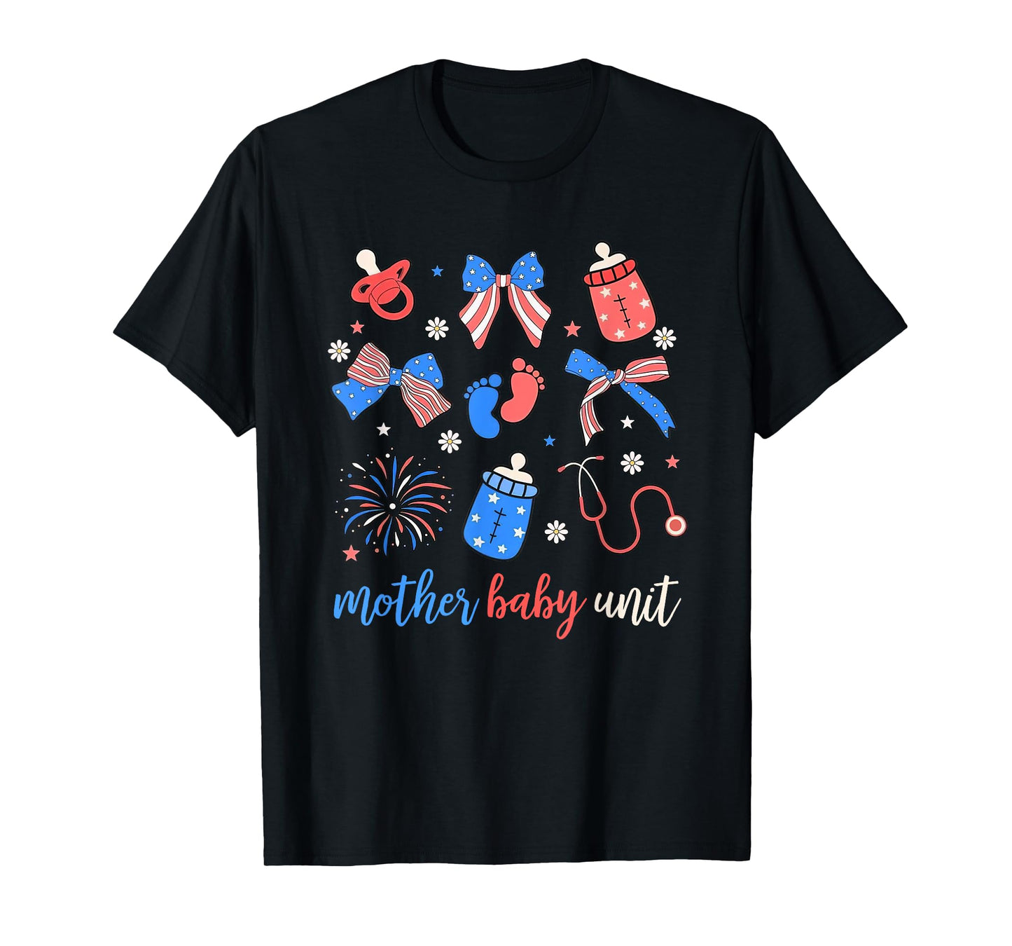 Mother Baby Unit Coquette Bow MBU Nurse Postpartum 4th July T-Shirt