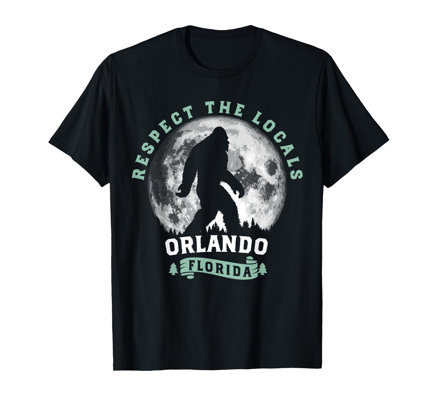 Orlando Florida Respect the Locals Bigfoot Swamp Ape T-Shirt