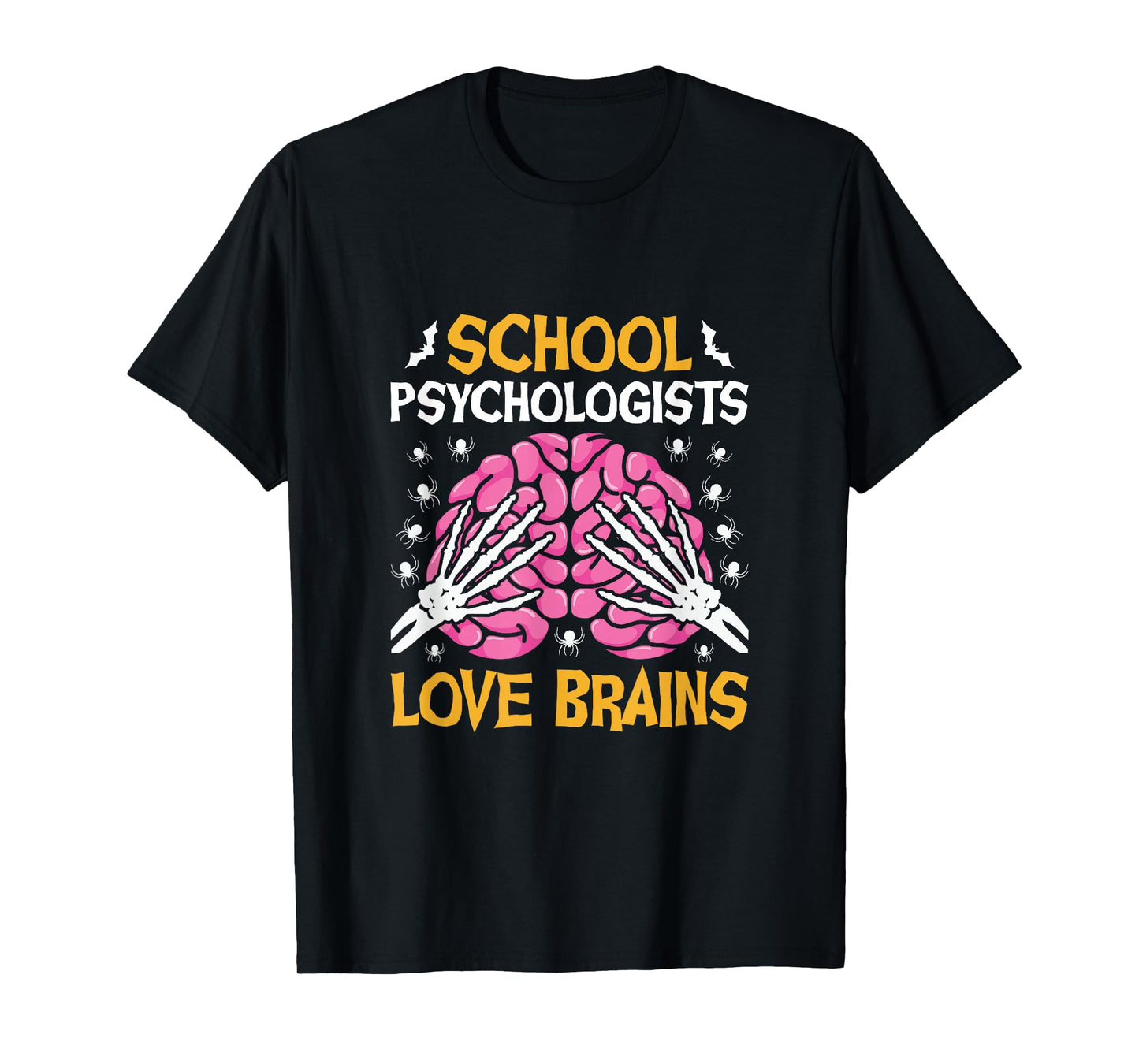 School Psychologists Love Brains Funny Halloween School T-Shirt