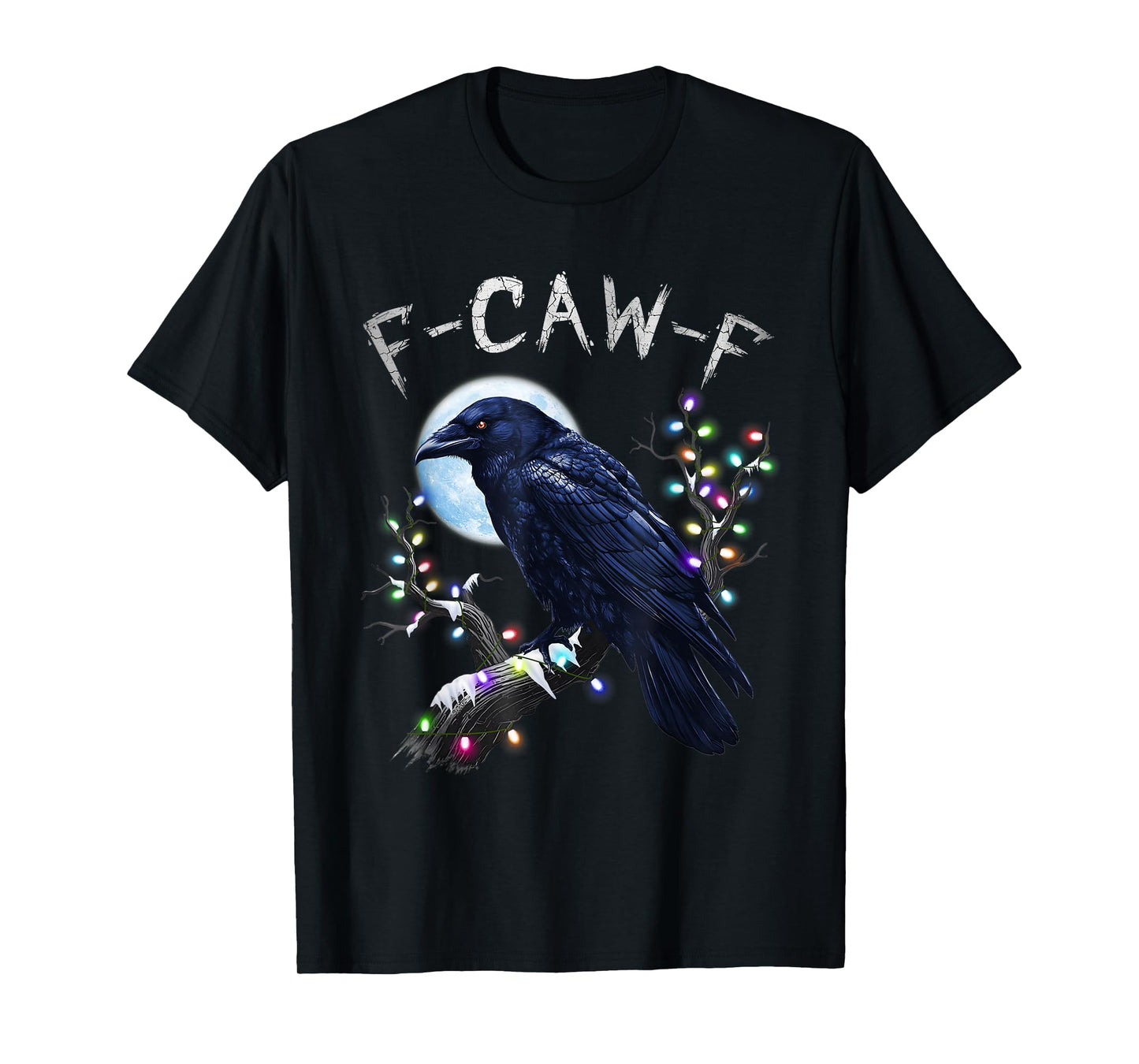 Funny Black Crow F-Caw-F Bird Gothic Moon Christmas Humor T-Shirt