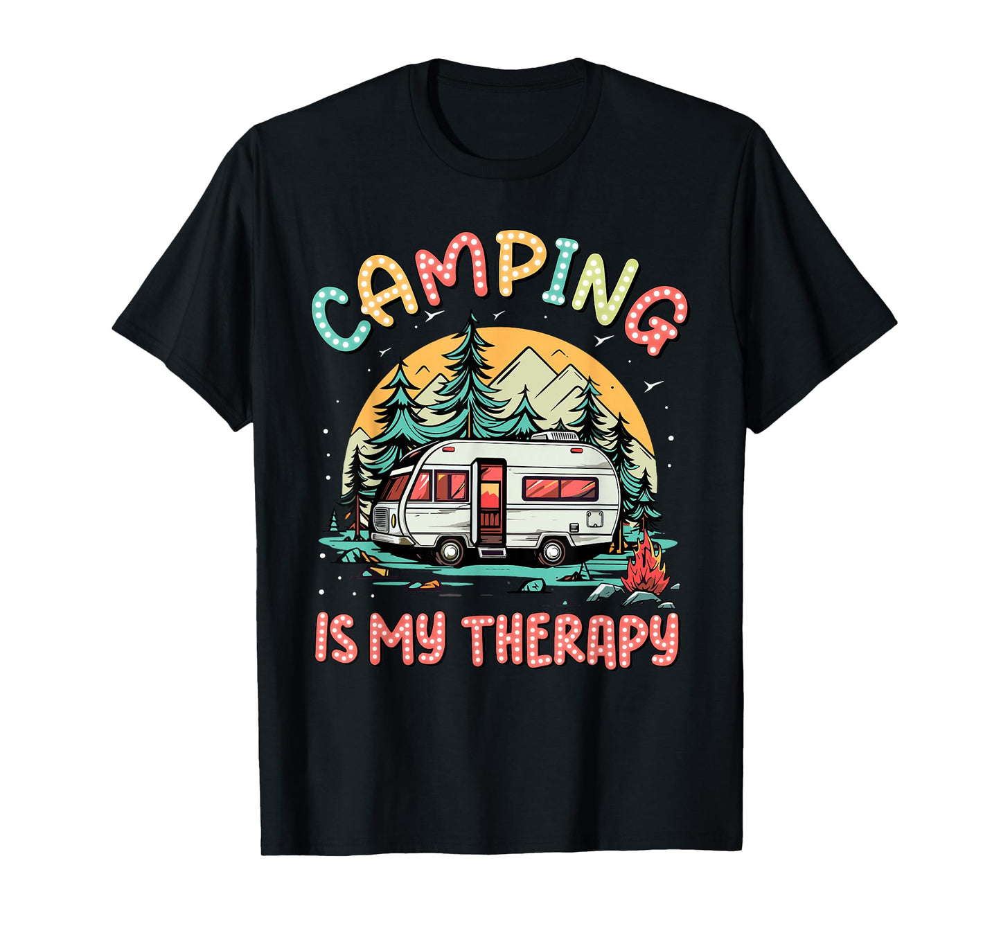 Camping Is My Therapy Campfire Summer Camp Family Vacation T-Shirt