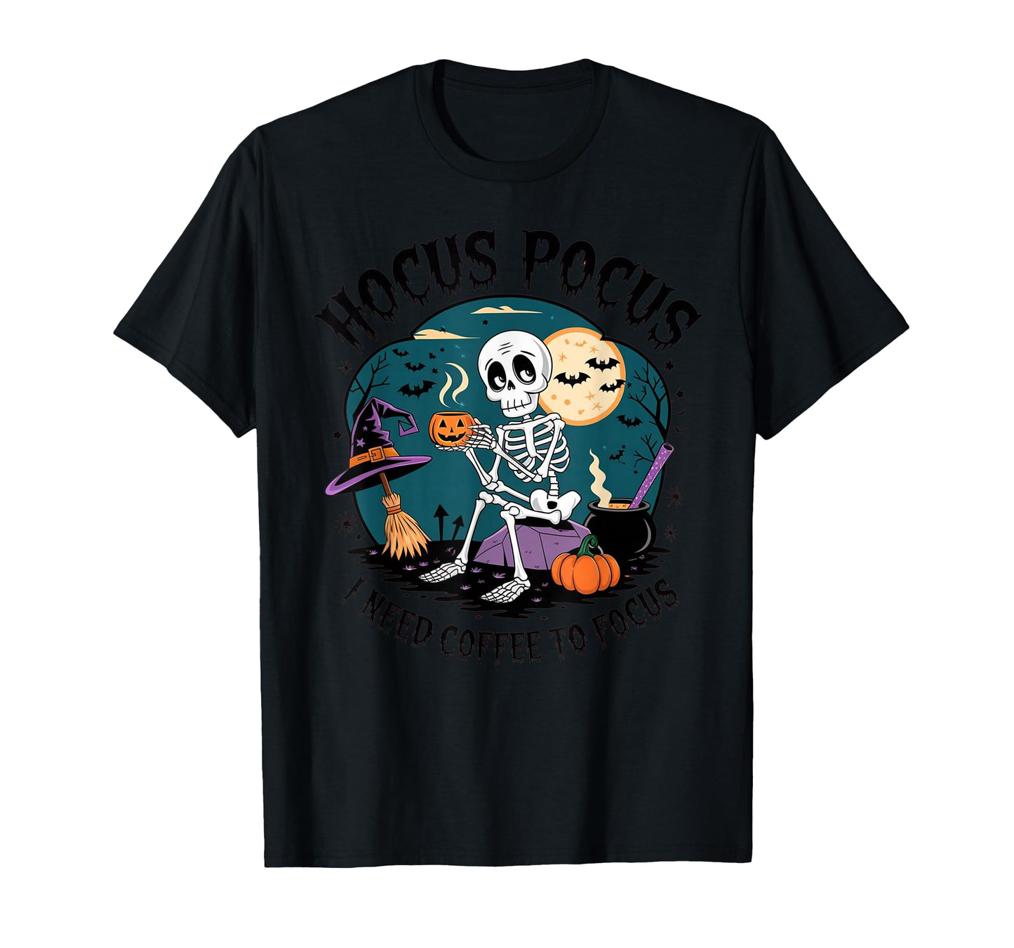 Hocus Pocus Skeleton Coffee Design for Halloween Lovers T-Shirt