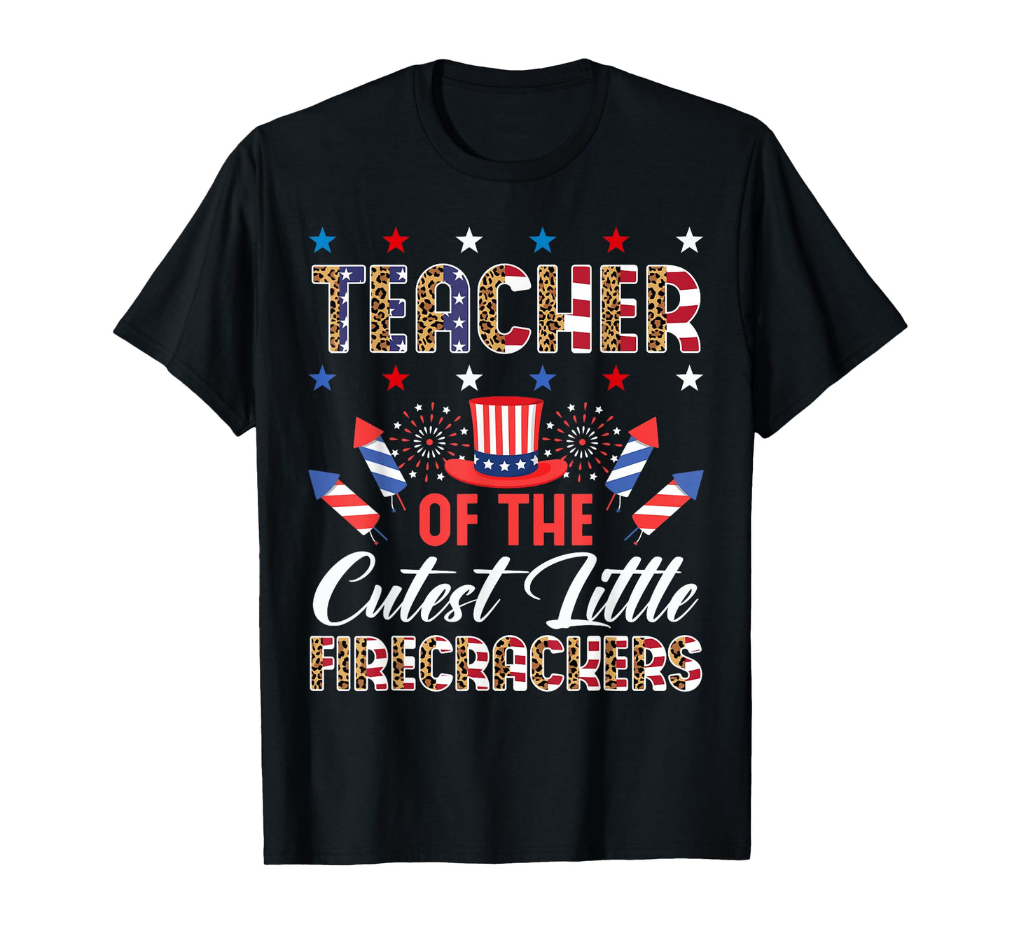 Teacher Of The Cutest Little Firecrackers 4th July Leopard Men Women T-Shirt