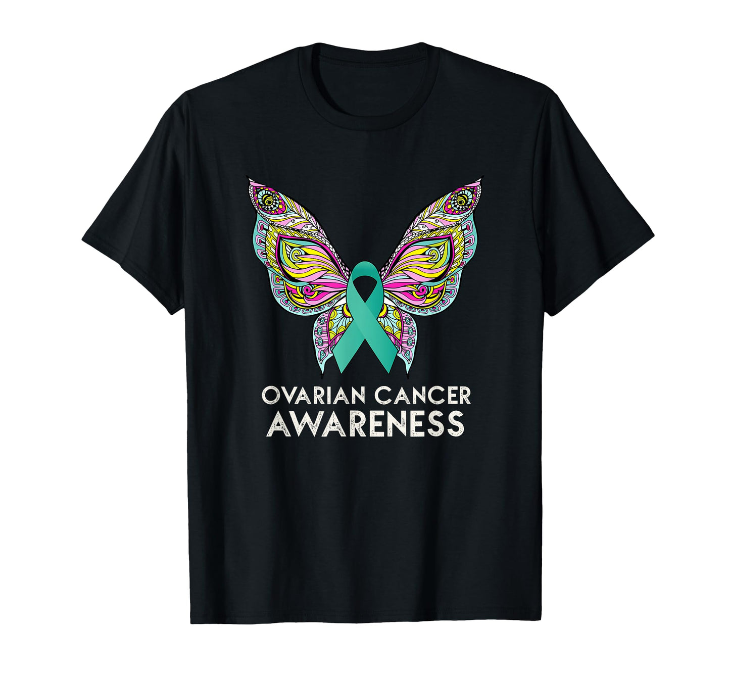 Ovarian Cancer Awareness Support Butterfly Teal Ribbon Gift T-Shirt