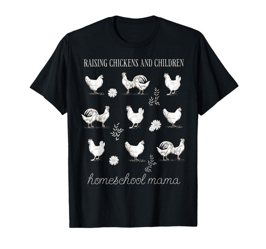 Boho Homeschool Chicken Homestead Mama Chicken Mama Farm T-Shirt