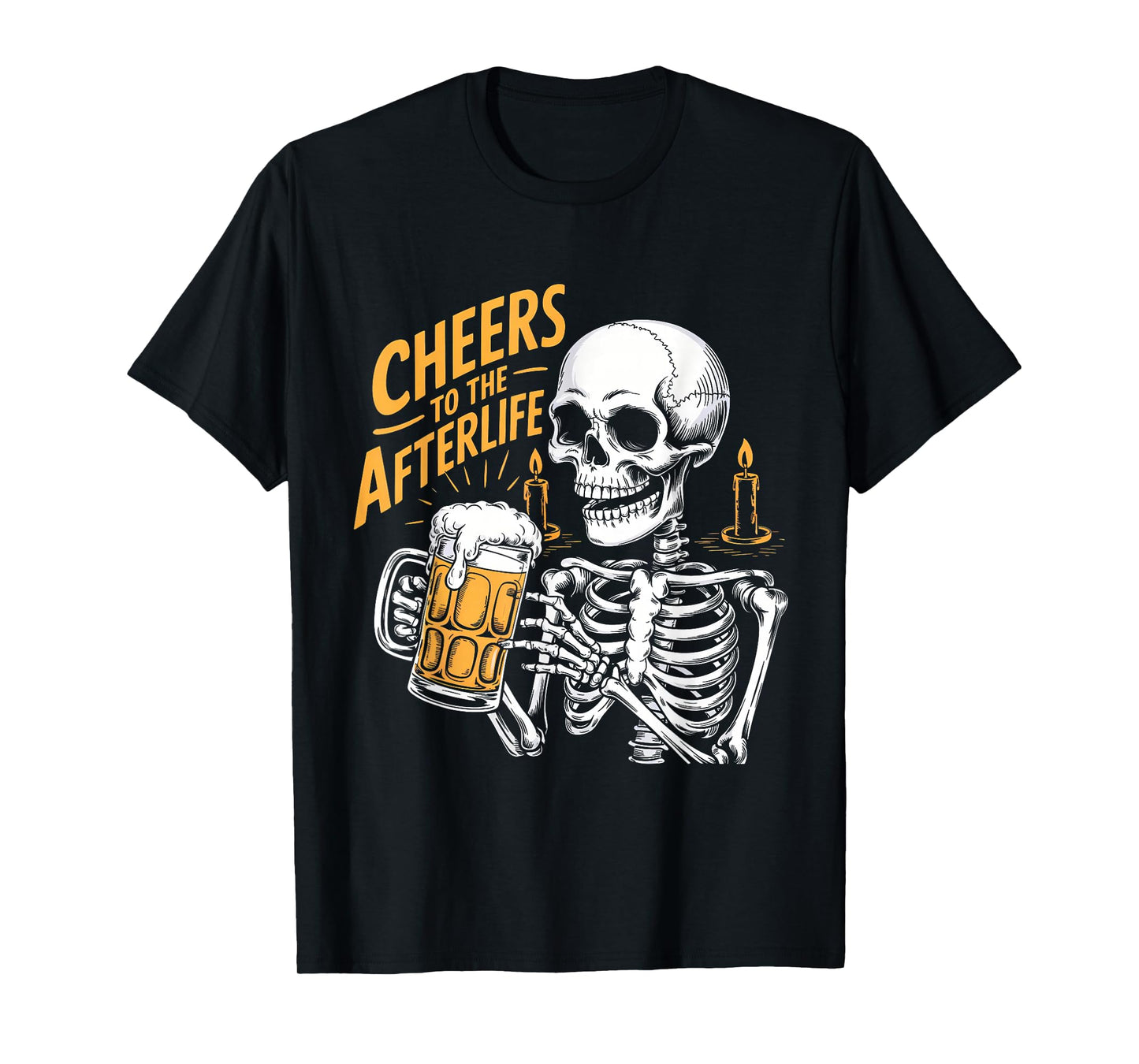 Funny Cheers to The Afterlife Party Skeleton Design T-Shirt
