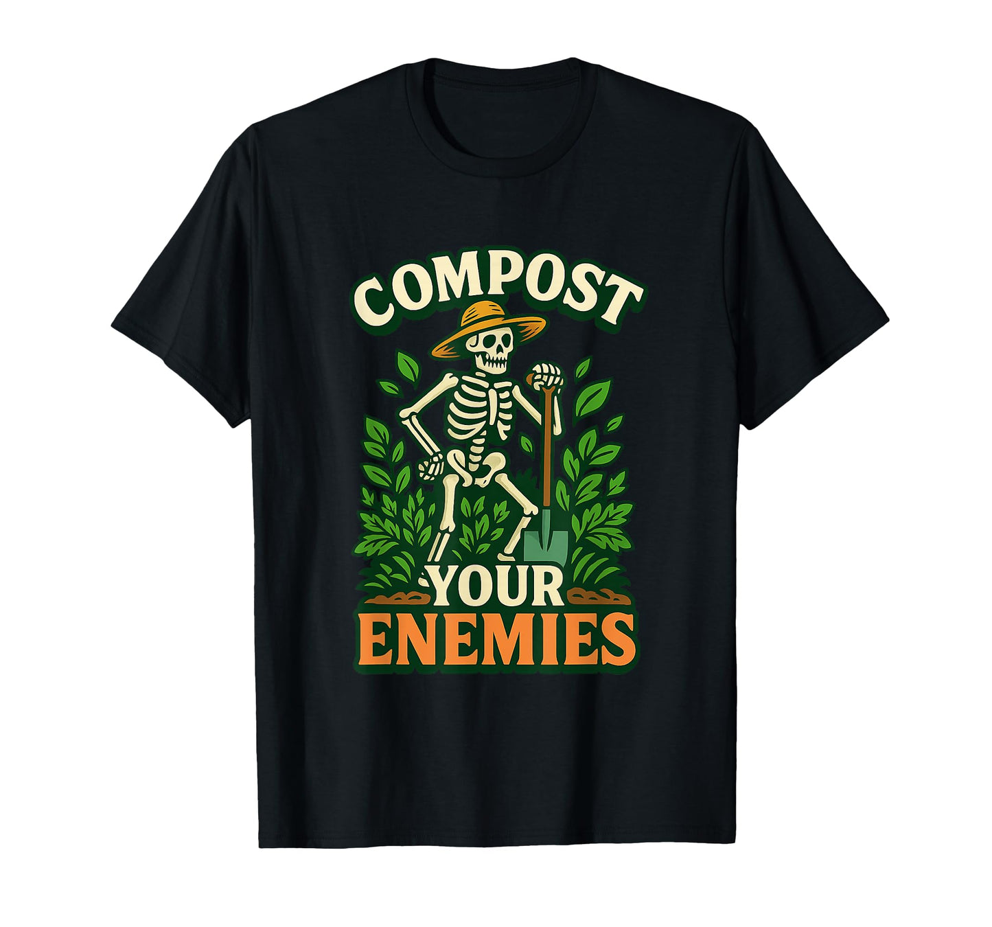 Funny Compost Your Enemies Gardening Skeleton Shirt T-Shirt