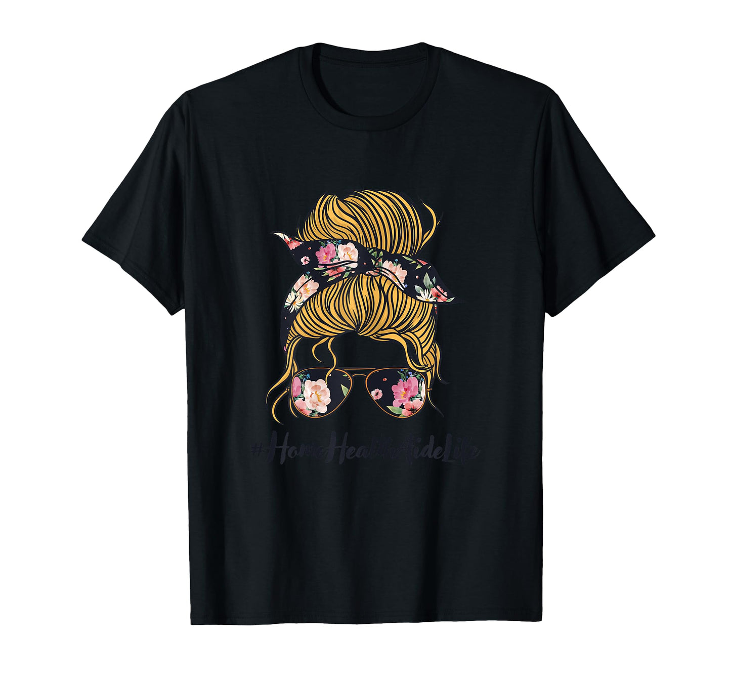 Home Health Aide Life HHA T-Shirt