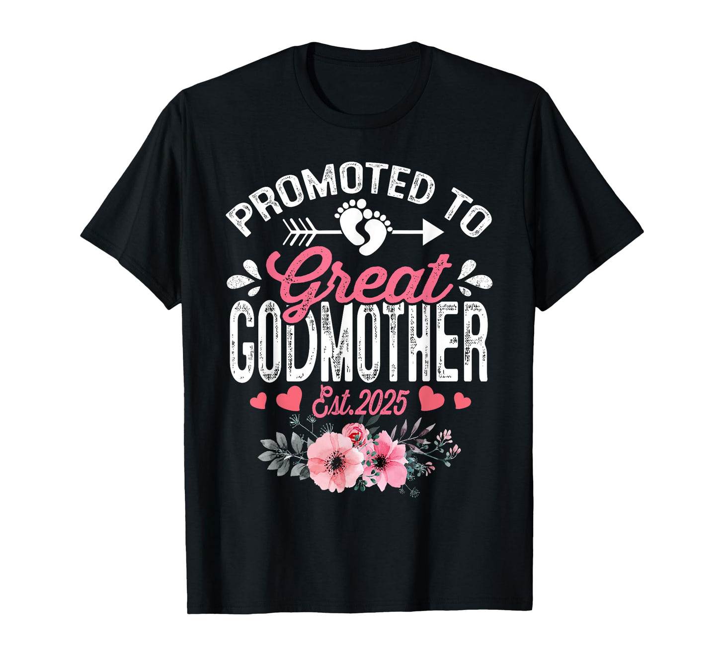 Promoted To Great Godmother Est 2025 Floral T-Shirt