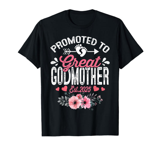 Promoted To Great Godmother Est 2025 Floral T-Shirt