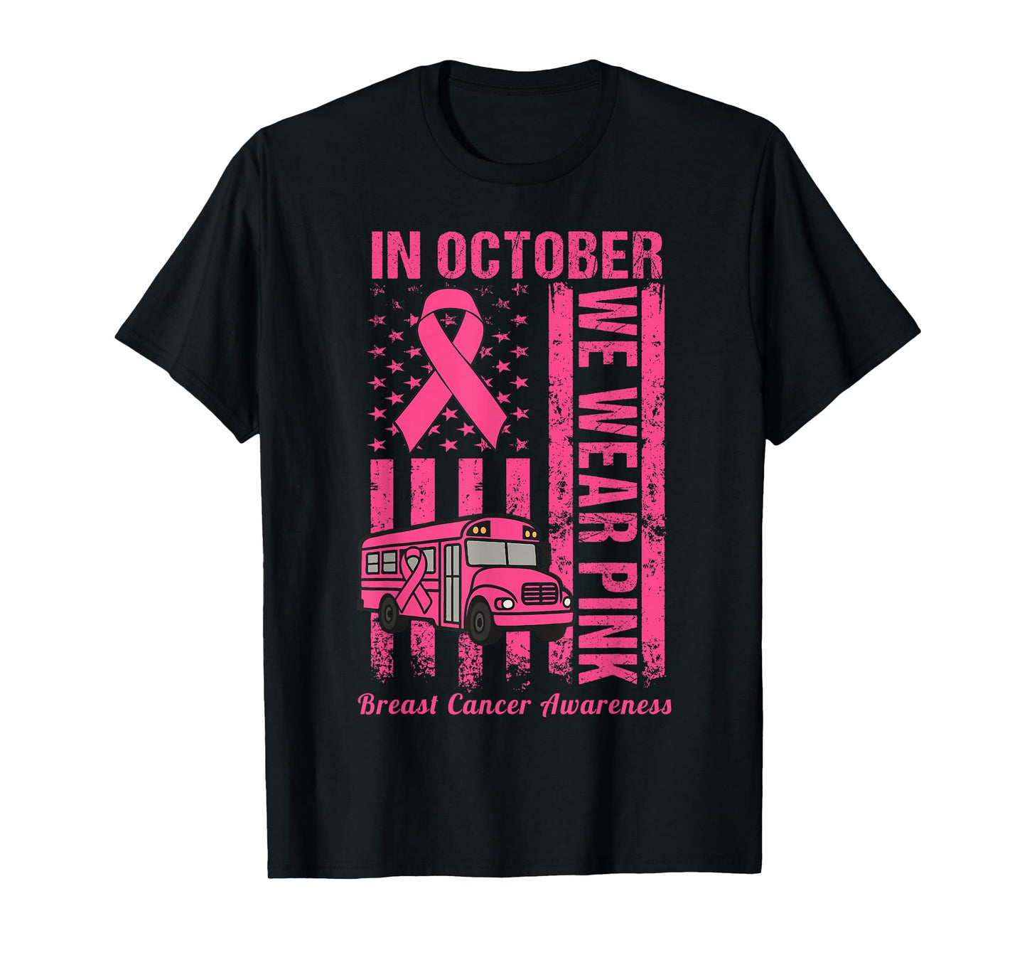 in October We Wear Pink School Bus Driver Breast Cancer T-Shirt