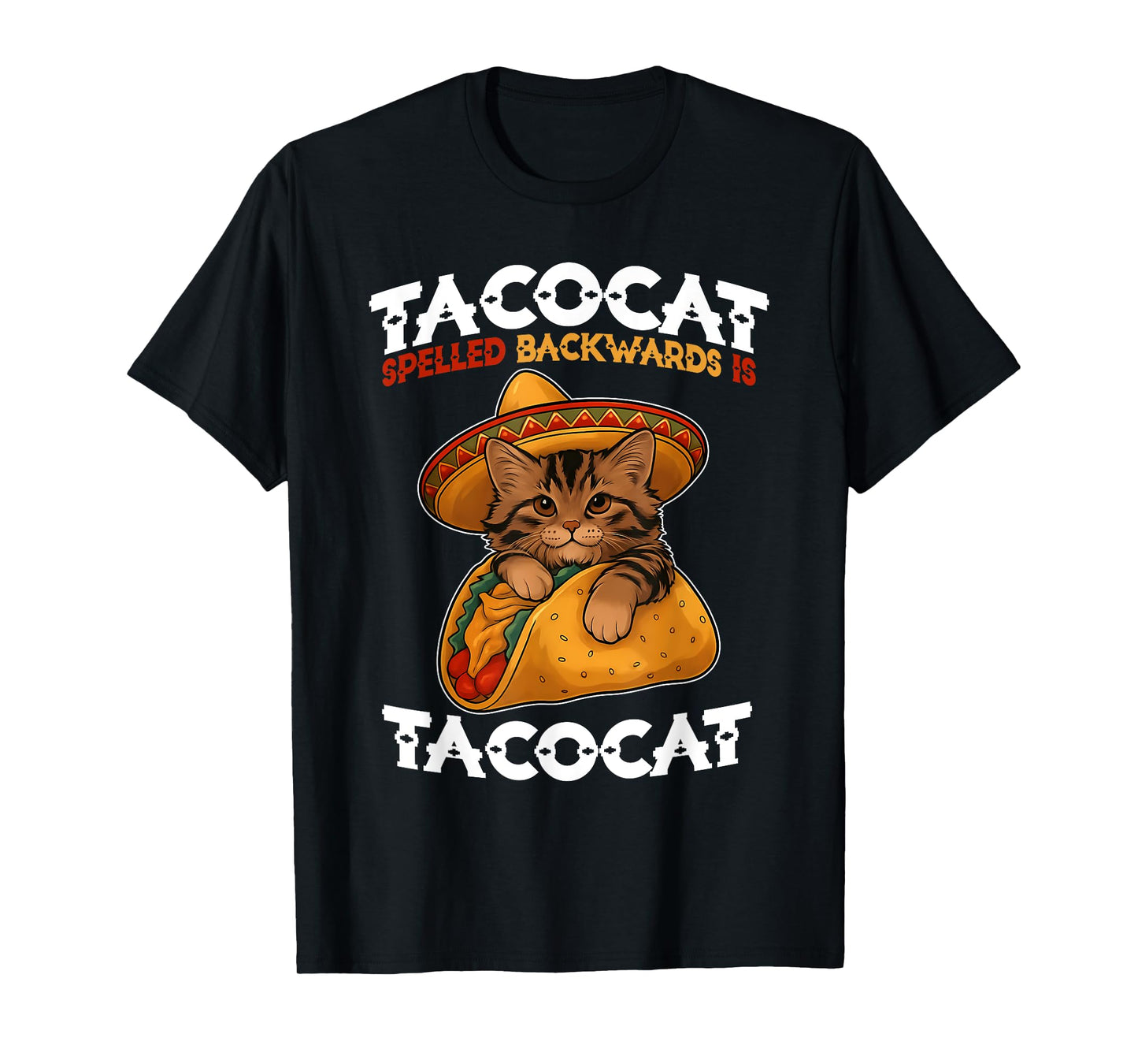 Tacocat Spelled Backward is Tacocat Funny Cat and Taco Lover T-Shirt