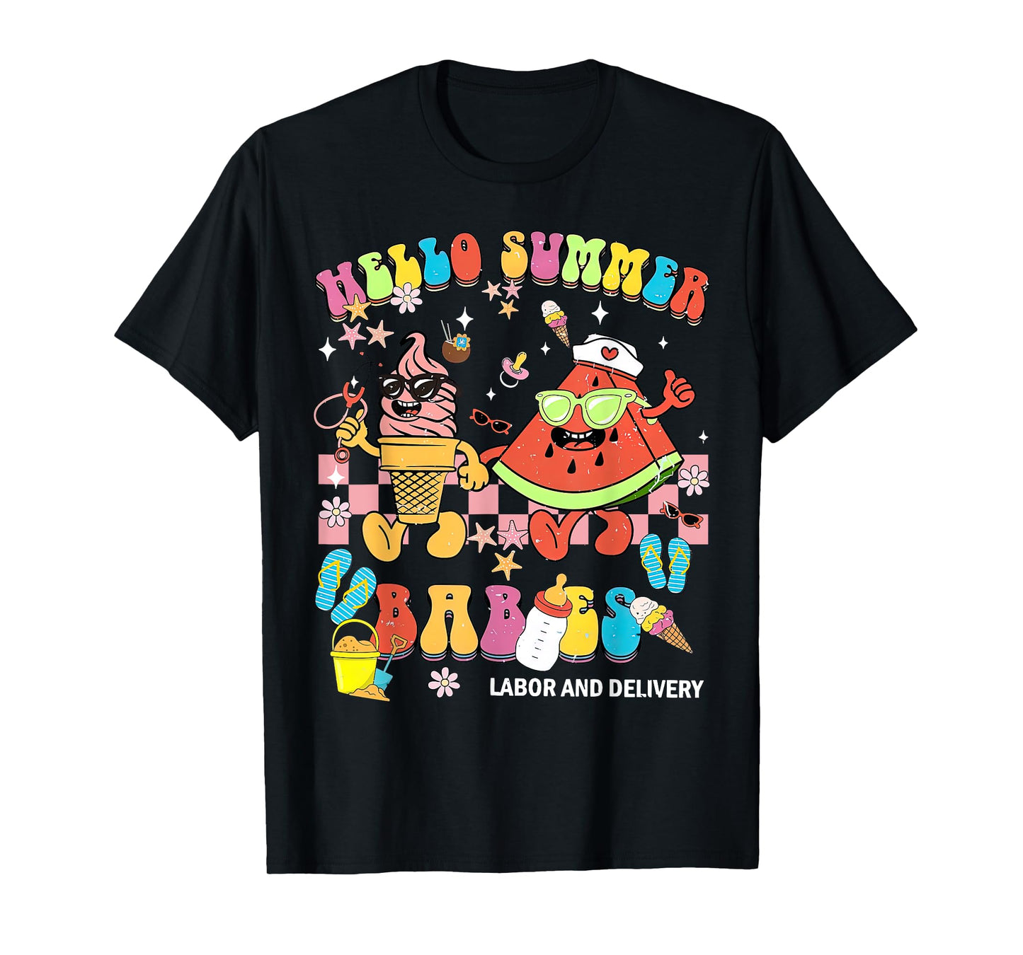 Hello Summer Babies Labor and Delivery L&D Nurse Tropical T-Shirt