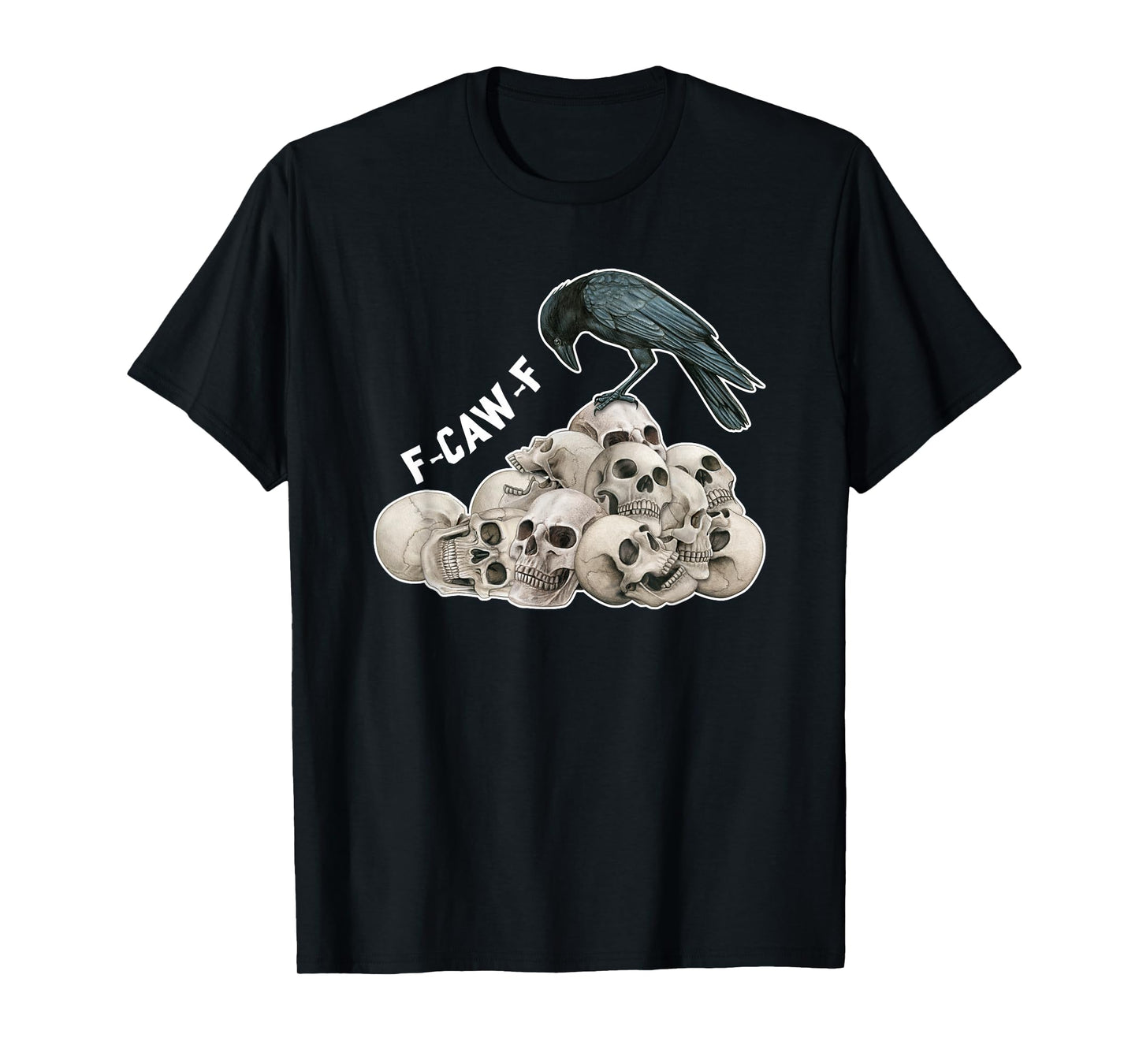 Funny Dark Acadamia F-caw-f Crow and Skulls Halloween T-Shirt