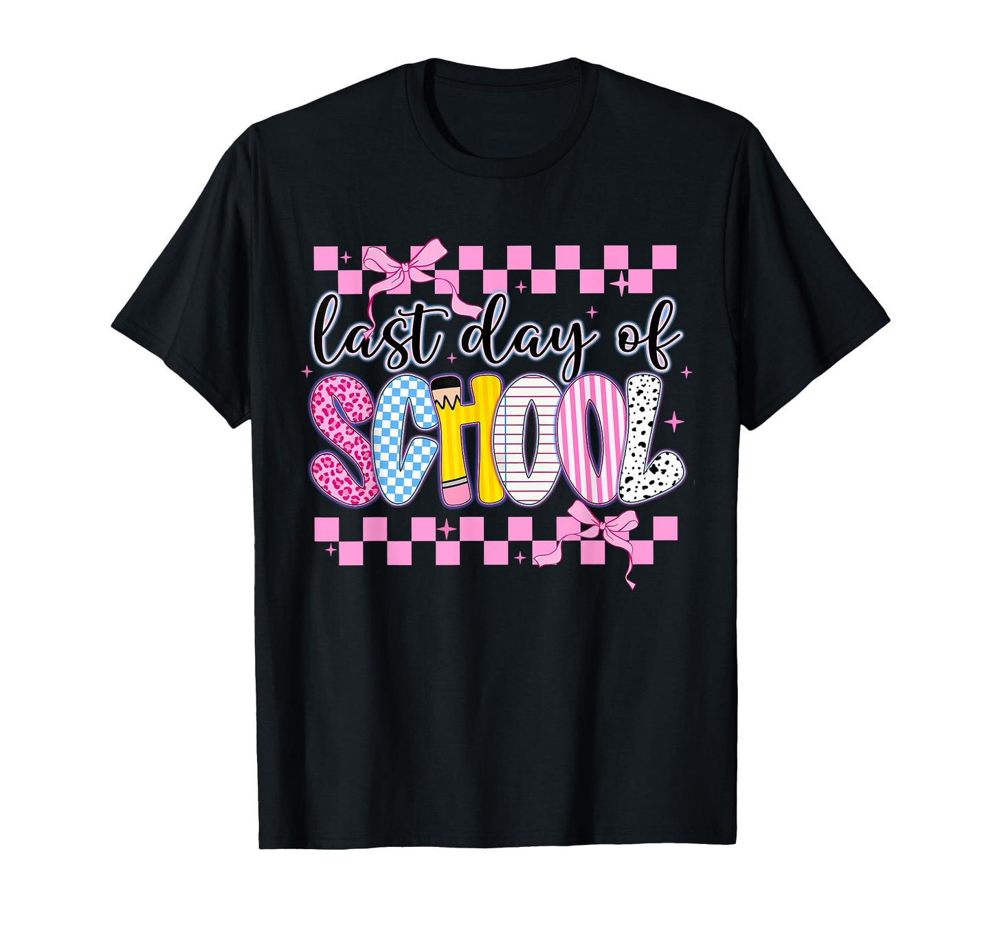 Last Day Of School Teacher Last Day Of School coquette Bow T-Shirt
