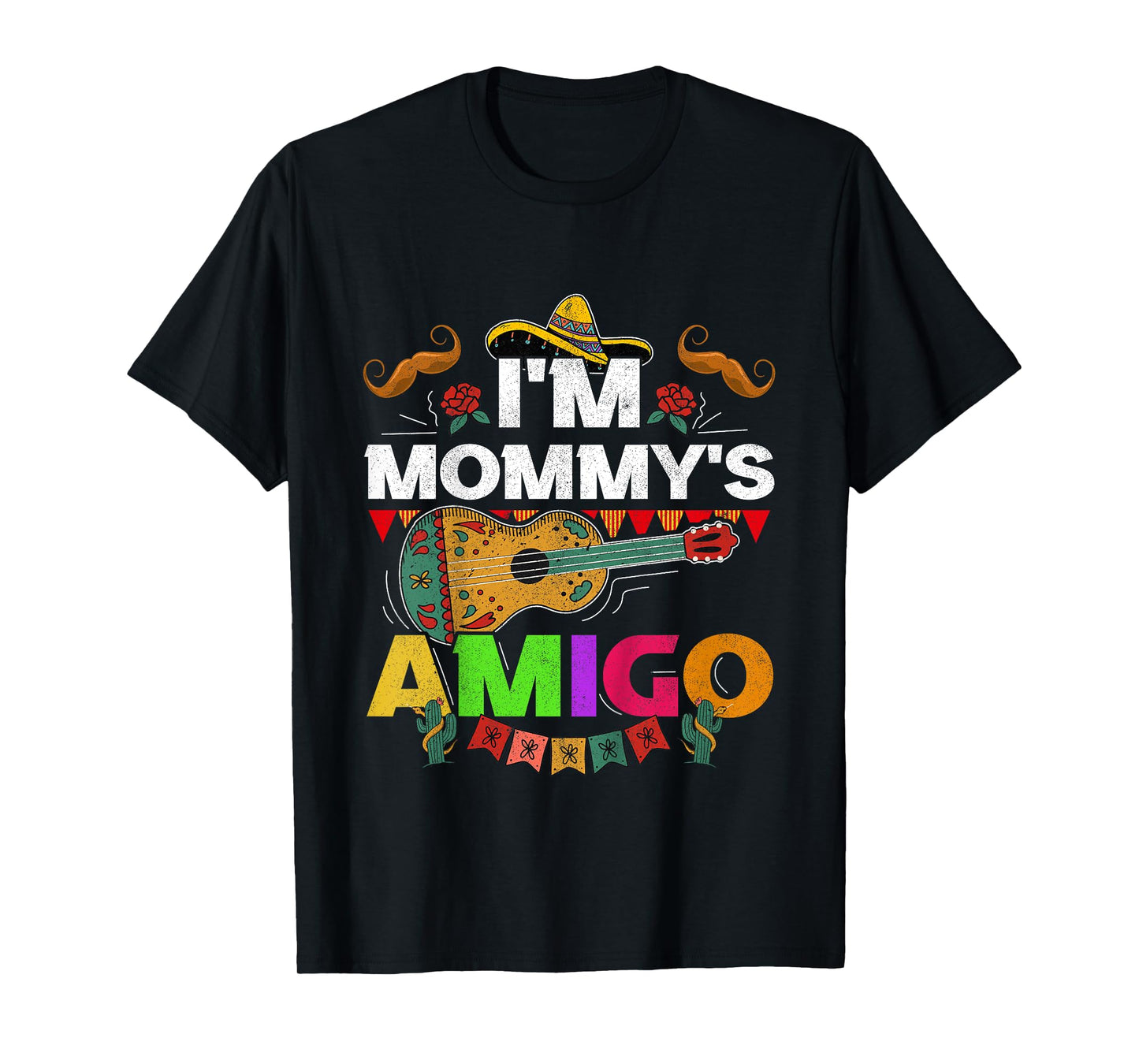 Kids I'm Mommy's Amigo Cinco De Mayo Boy Mariachi Mexican Toddler T-Shirt