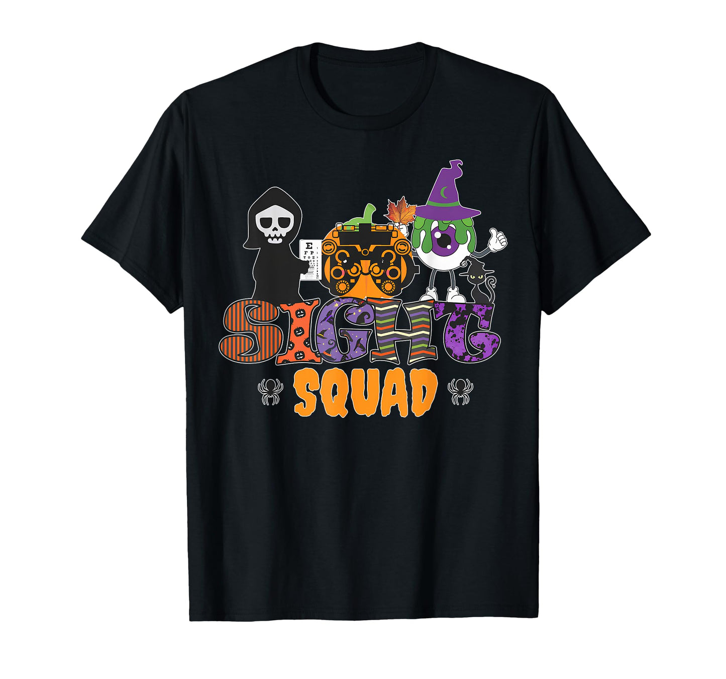 Sight Squad Halloween Optician Boo Horror Pumpkins Lover T-Shirt