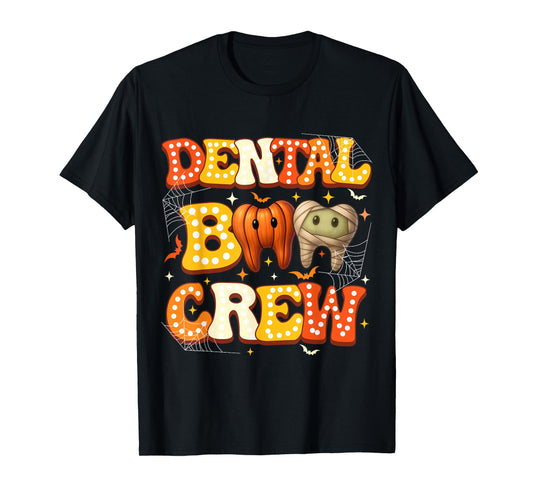 Dental Boo Crew Funny Dentist Hygienist Assistants Costume T-Shirt