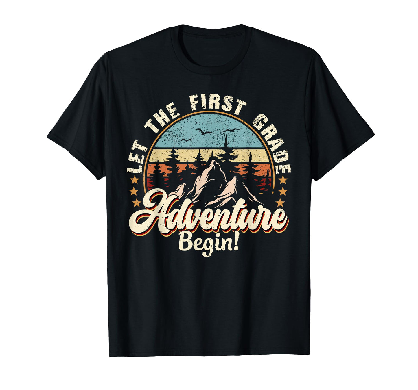 Back To School Let The 1st Grade Adventure Begin T-Shirt