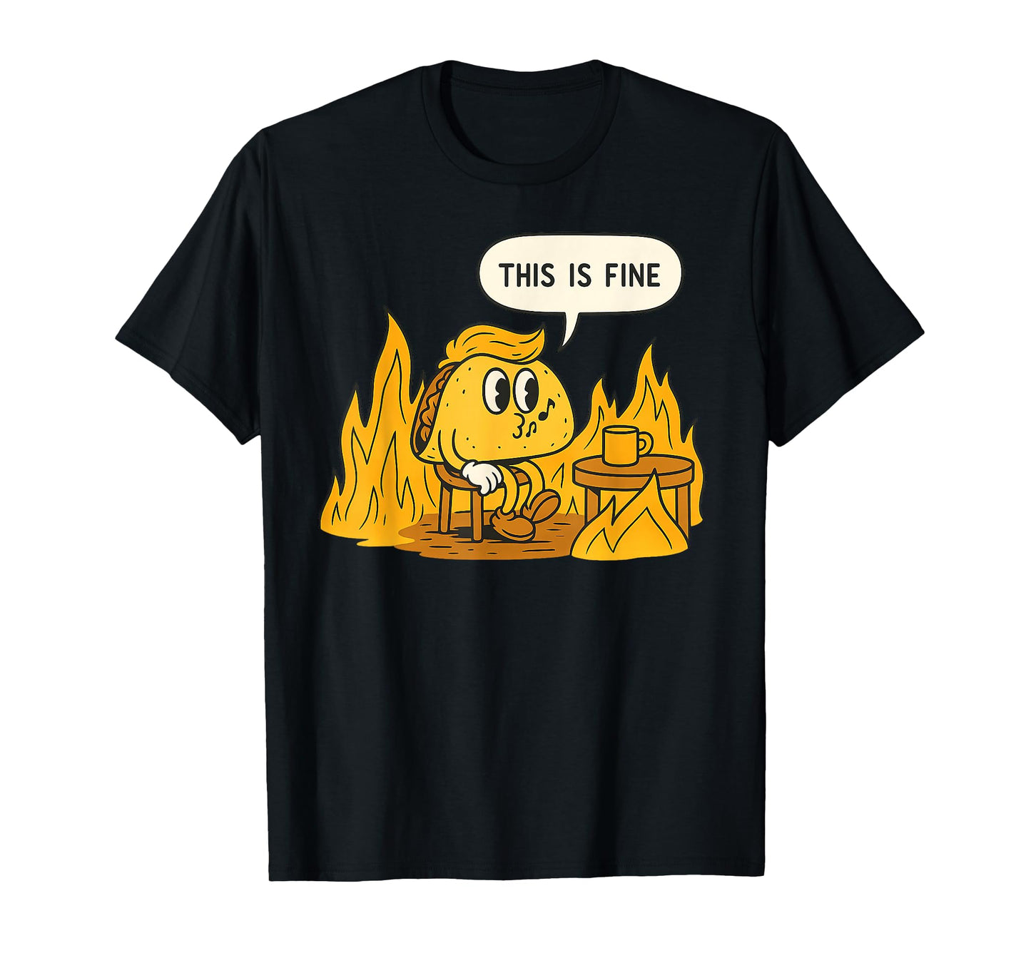 Funny Retro Orange Taco Meme This is Fine Parody T-Shirt