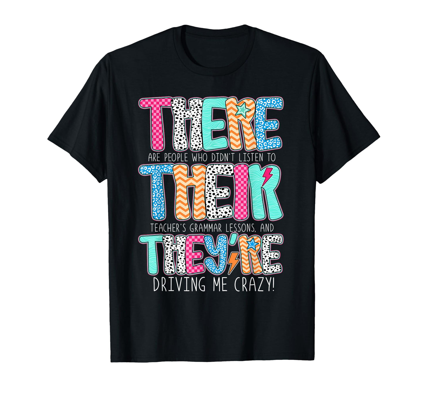 Their There They’re Grammar English Teacher Back To School T-Shirt