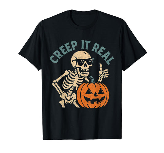 Creep It Real Funny Skeleton Halloween Pun Tee T-Shirt