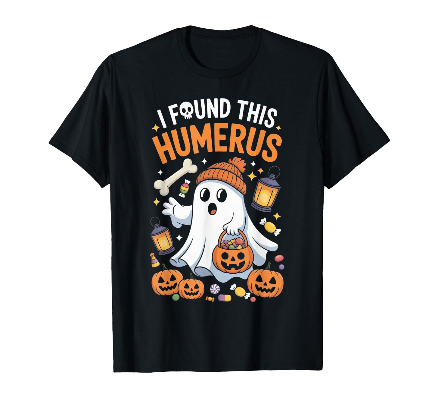 Ghost I Found This Humerus Halloween Skeleton Women Gifts T-Shirt