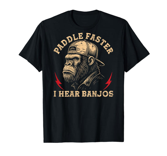 (On Back) Paddle Faster I Hear Banjos Funny Monkey T-Shirt