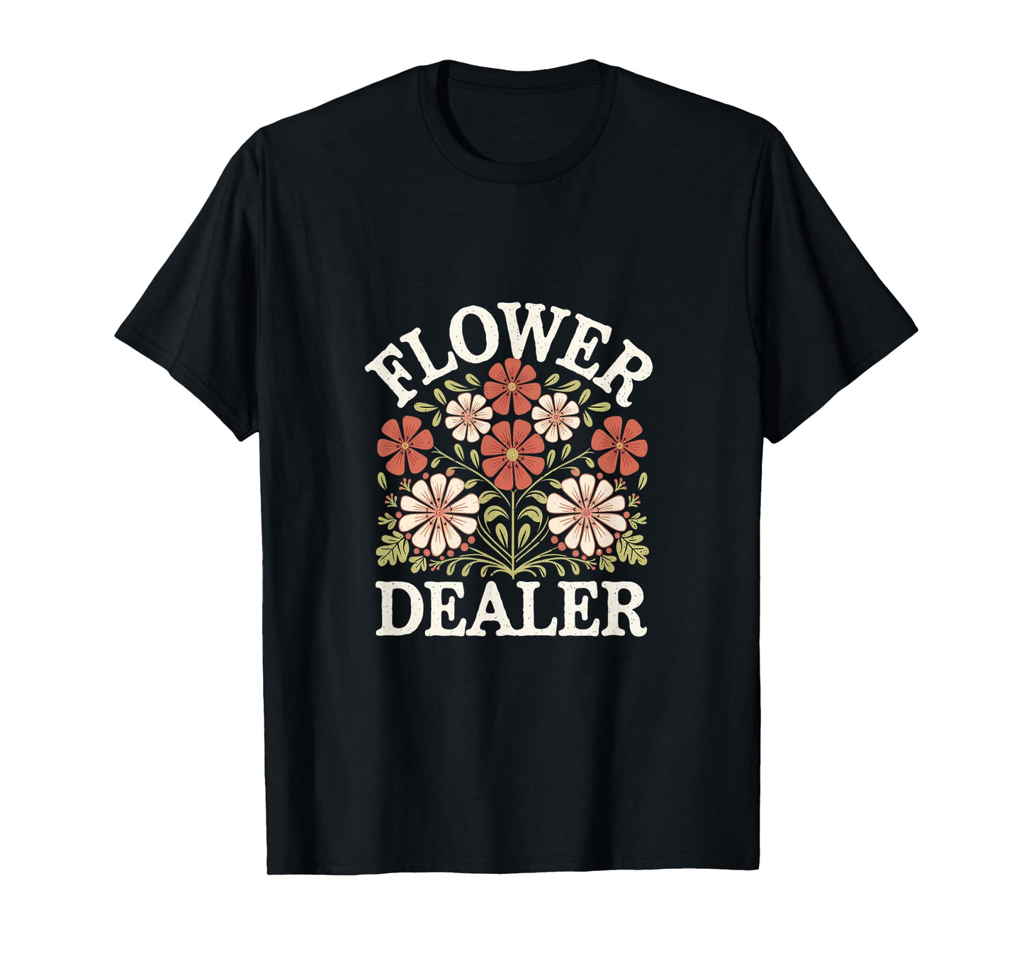 Flower Dealer Florist Gardening Lover ||--- T-Shirt
