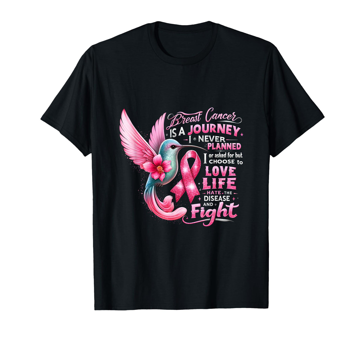 Breast Cancer Is A Journey I Never Planned Cancer Warrior T-Shirt