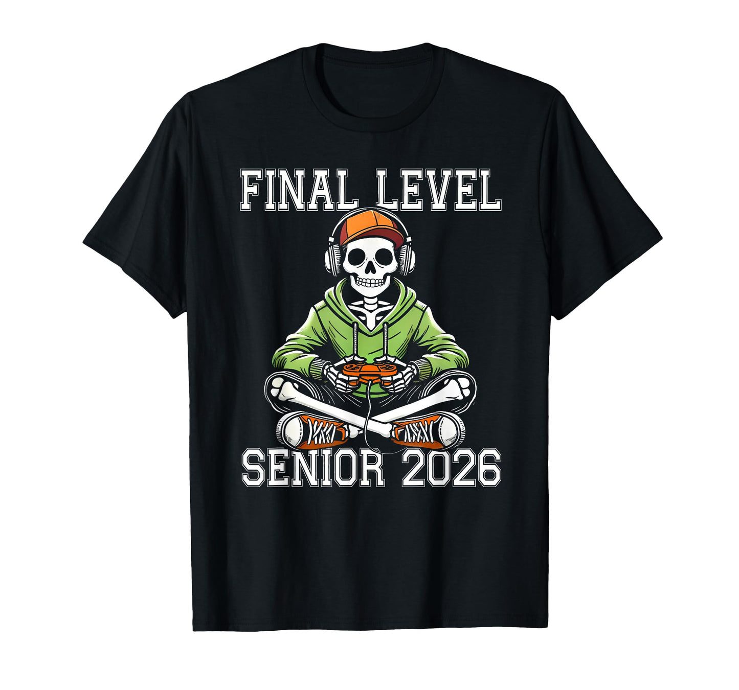 Final Level Senior 2026 Gaming Skeleton Graduation Men Boys T-Shirt