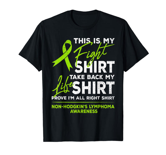 This Is My Fight Shirt Non-Hodgkin Lymphoma Awareness Ribbon T-Shirt