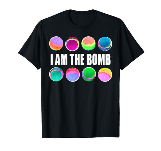 Bath Bombs Lover I Am the Bomb T-Shirt