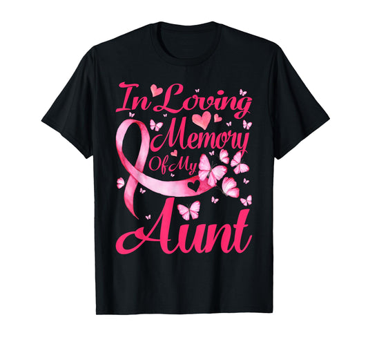 In Loving Memory Of My Aunt Breast Cancer Awareness T-Shirt