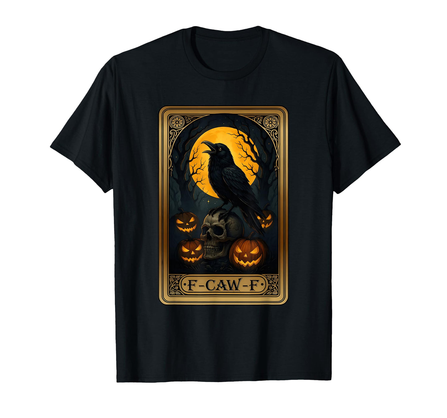 F-Caw-F Black Bird Crow Halloween Pumpkin Tarot Card T-Shirt