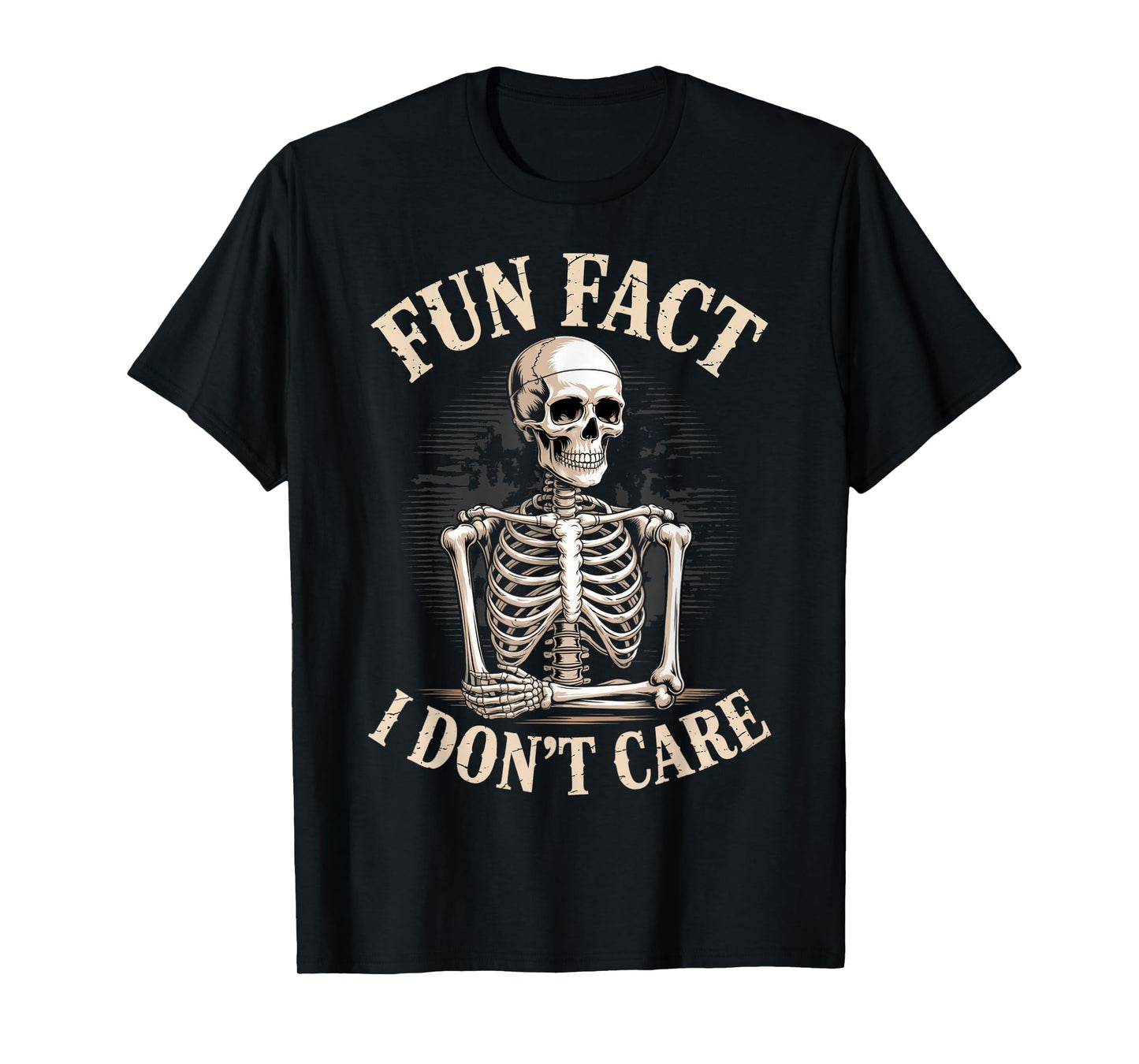 Fun Fact I Don’t Care Skull Funny Sarcastic Quote Skeleton T-Shirt
