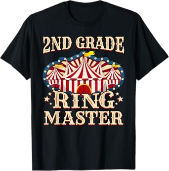 2nd Grade Ringmaster Shirt 2nd Grade Teacher Shirts Teacher T-Shirt for Men Women Kids