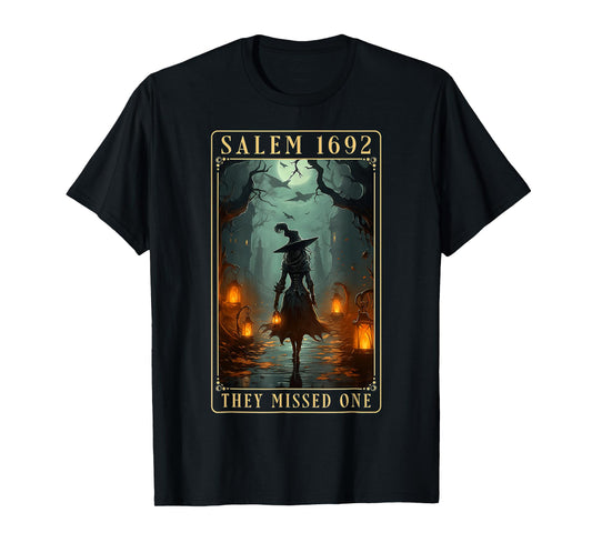 Salem 1692 They Missed One Halloween Witch T-Shirt